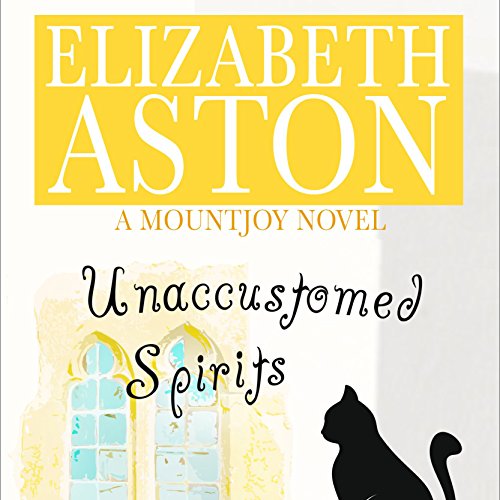 Cover of Unaccustomed Spirits