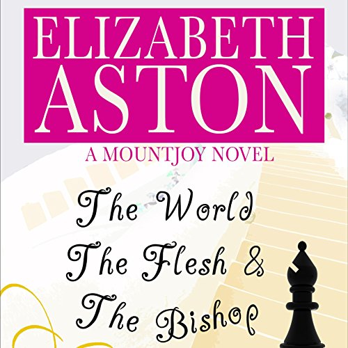 Cover of The World, the Flesh & the Bishop