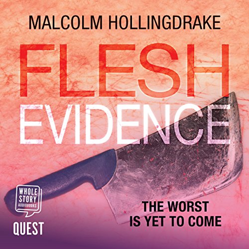 Cover of Flesh Evidence (DCI Bennett Book 3)