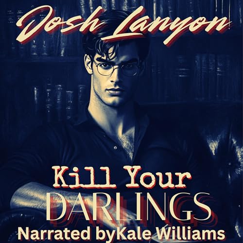 Cover of Kill Your Darlings