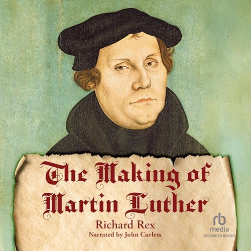 Cover of The Making of Martin Luther