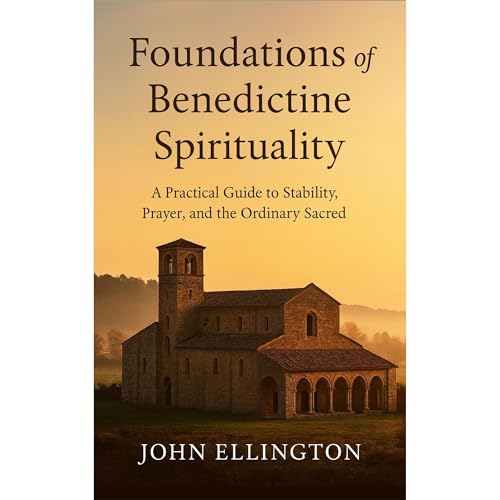 Cover of Foundations of Benedictine Spirituality