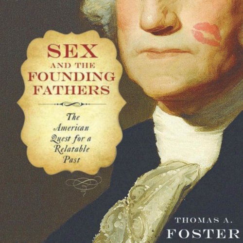 Cover of Sex and the Founding Fathers