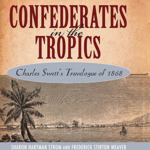 Cover of Confederates in the Tropics