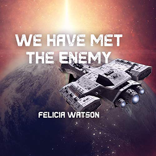 Cover of We Have Met the Enemy