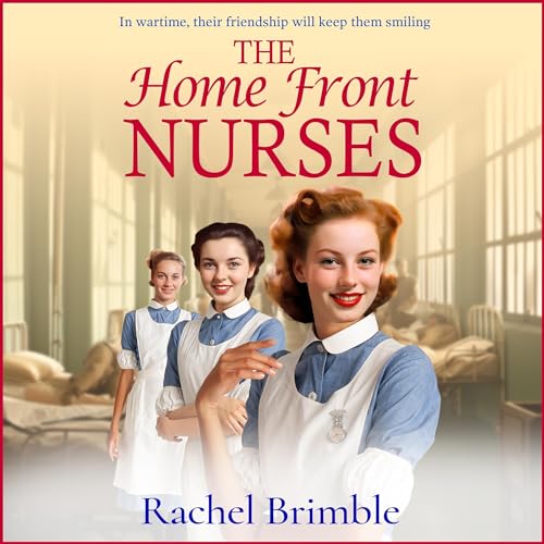 Cover of The Home Front Nurses