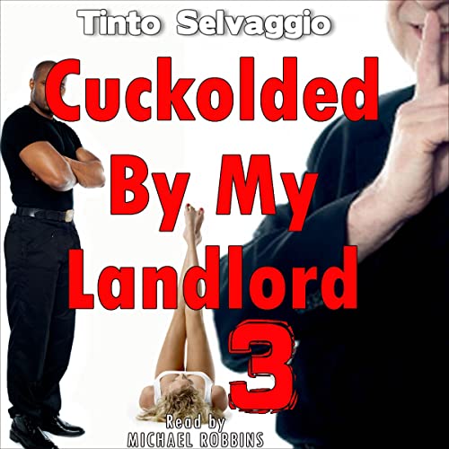 Cover of Cuckolded by My Landlord 3