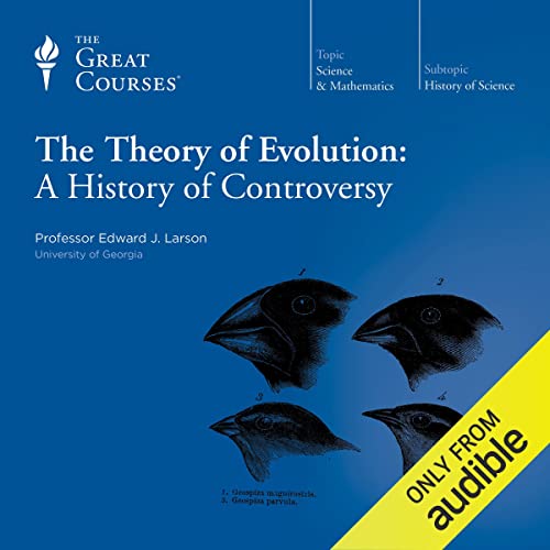 Cover of The Theory of Evolution: A History of Controversy