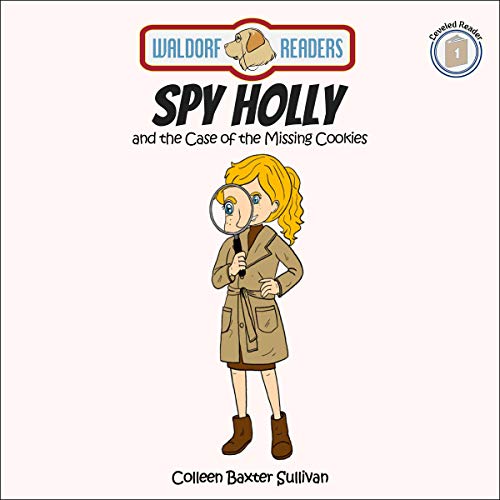 Cover of Spy Holly and the Missing Cookies