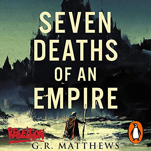 Cover of Seven Deaths of an Empire