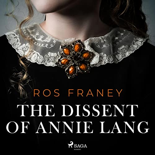 Cover of The Dissent of Annie Lang