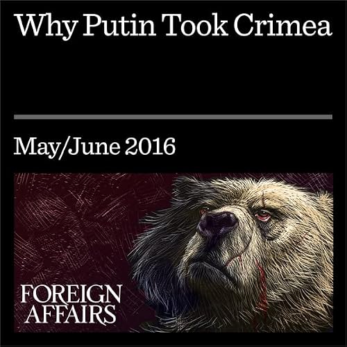 Cover of Why Putin Took Crimea