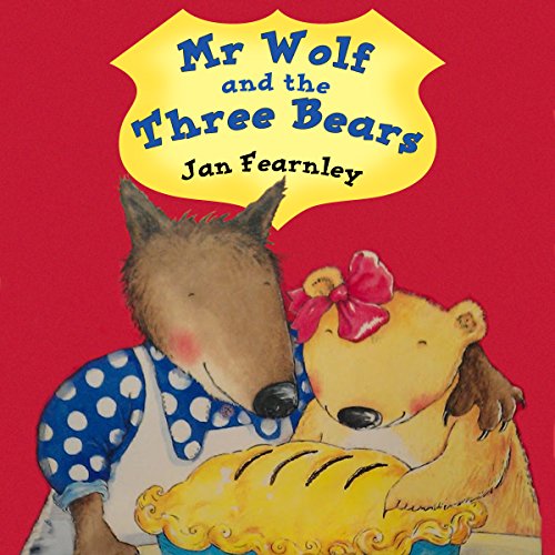 Cover of Mr Wolf and the Three Bears