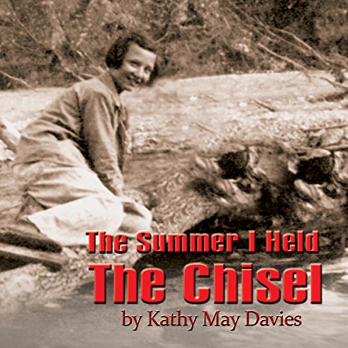 Cover of The Summer I Held the Chisel