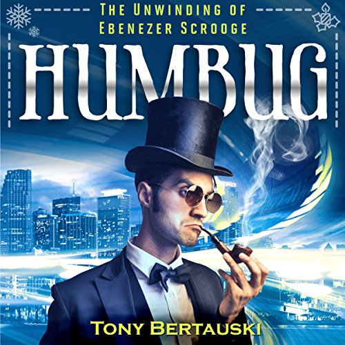 Cover of Humbug: The Unwinding of Ebenezer Scrooge