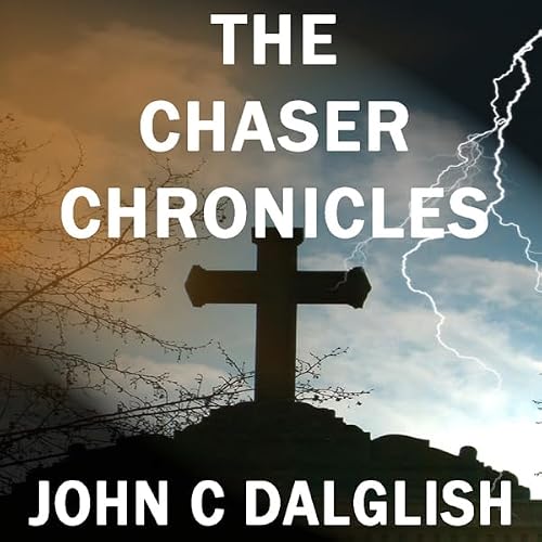 Cover of The Chaser Chronicles, Book 1 - 3