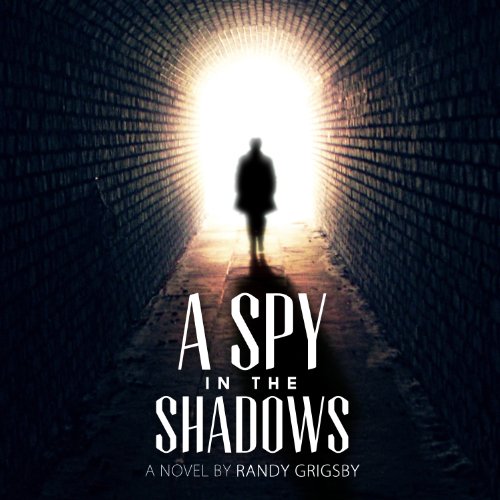Cover of A Spy in the Shadows