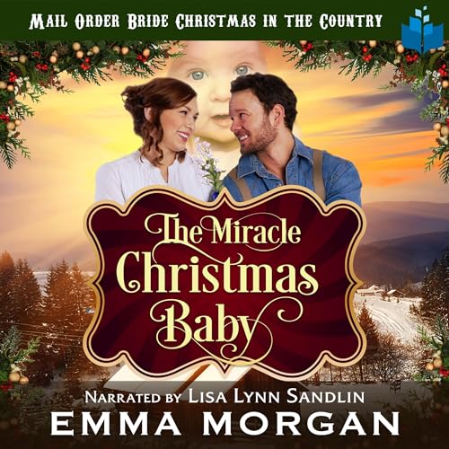 Cover of The Miracle Christmas Baby