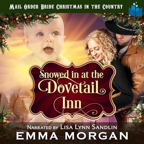 Cover of Snowed in at the Dovetail Inn