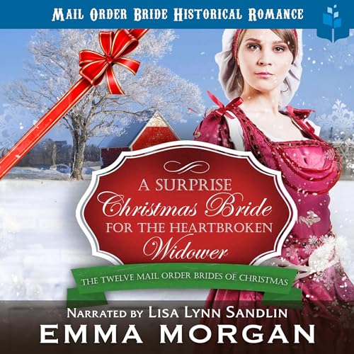 Cover of A Surprise Christmas Bride for the Heartbroken Widower
