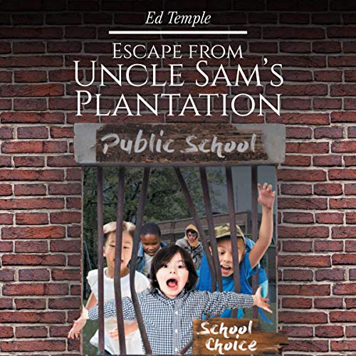 Cover of Escape from Uncle Sam's Plantation