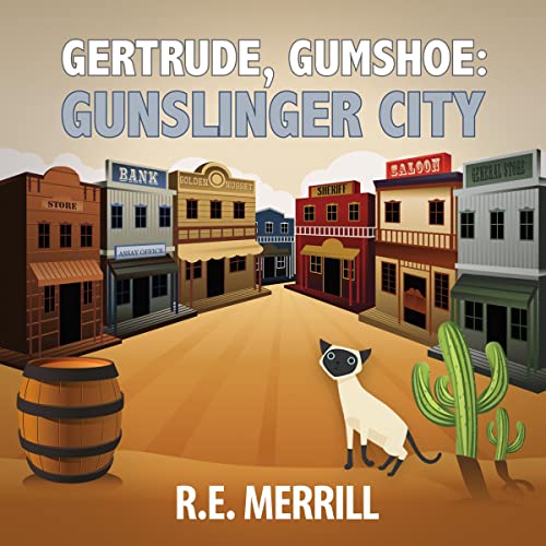 Cover of Gertrude, Gumshoe: Gunslinger City