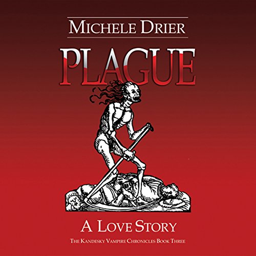 Cover of Plague: A Love Story
