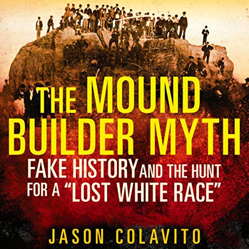 Cover of The Mound Builder Myth