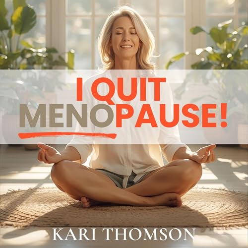 Cover of I Quit Menopause!