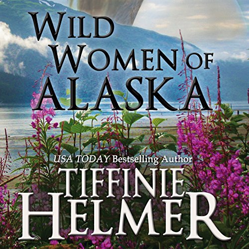Cover of Wild Women of Alaska
