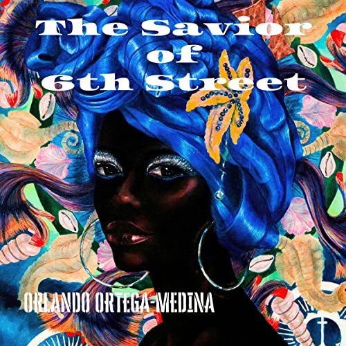 Cover of The Savior of 6th Street