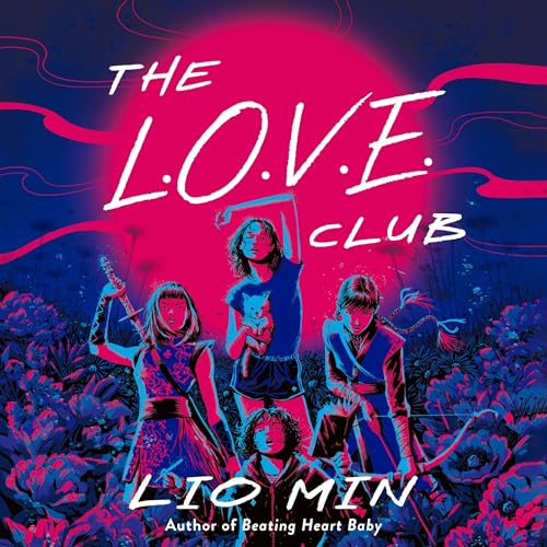 Cover of The L.O.V.E. Club