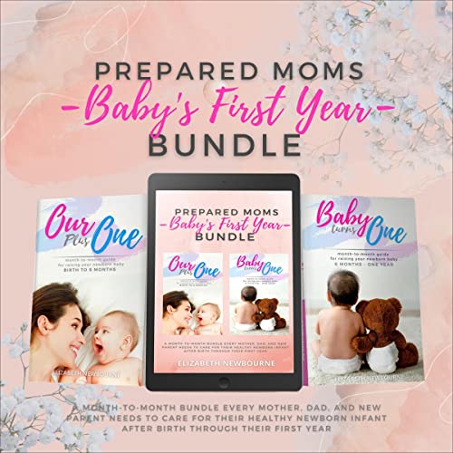 Cover of Prepared Moms Baby's First Year Bundle
