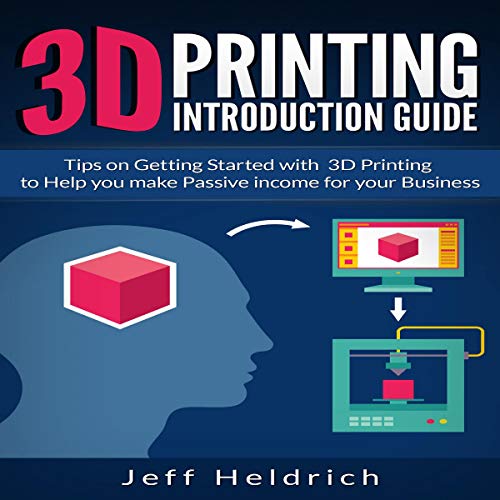 Cover of 3D Printing Introduction Guide