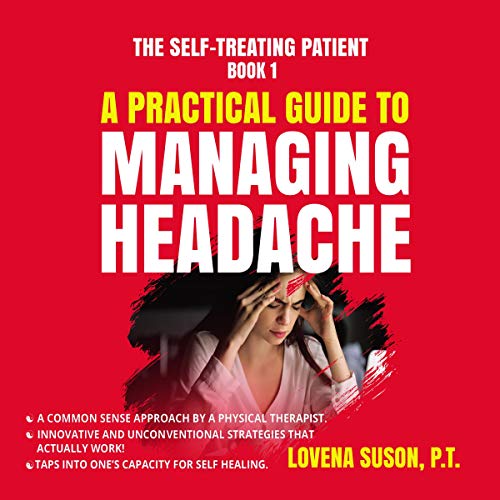 Cover of A Practical Guide to Managing Headache