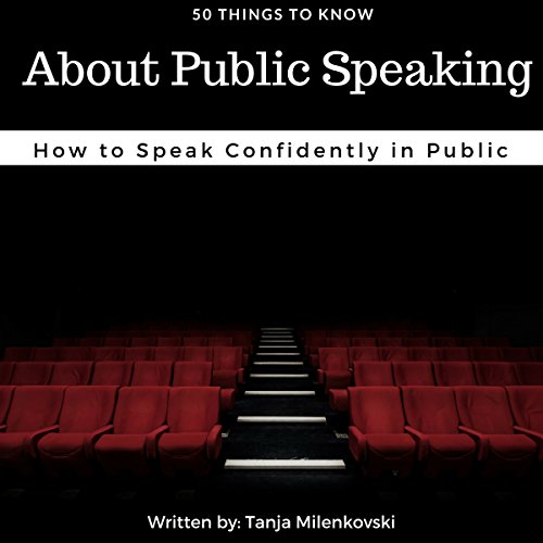 Cover of 50 Things to Know About Public Speaking