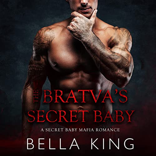 Cover of The Bratva's Secret Baby