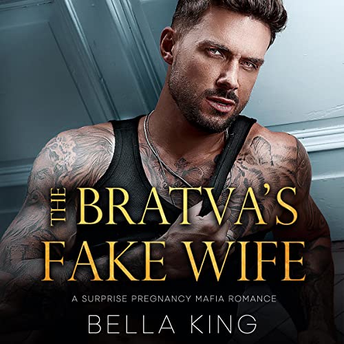 Cover of The Bratva's Fake Wife