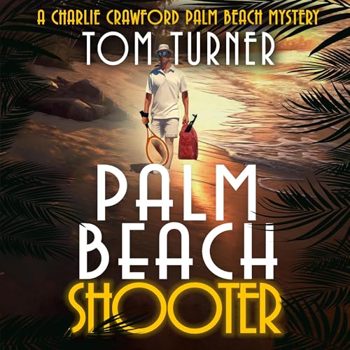 Cover of Palm Beach Shooter