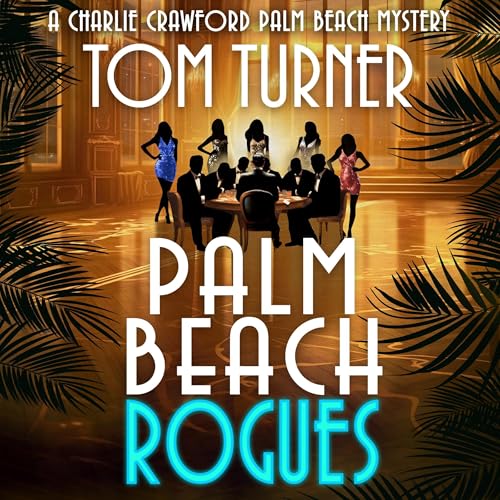 Cover of Palm Beach Rogues