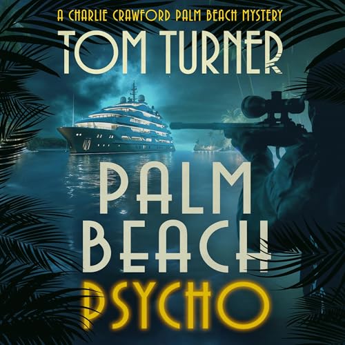 Cover of Palm Beach Psycho