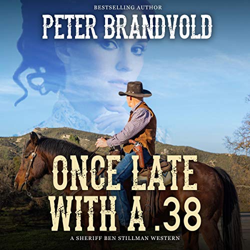 Cover of Once Late with a .38