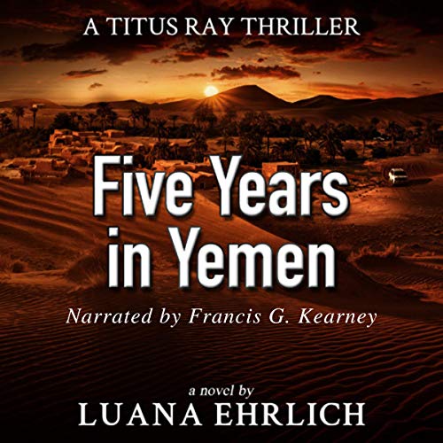 Cover of Five Years in Yemen