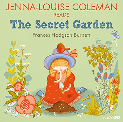 Cover of Jenna-Louise Coleman reads The Secret Garden (Famous Fiction)
