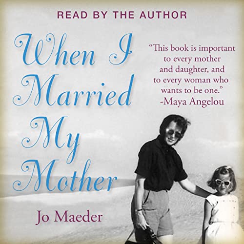 Cover of When I Married My Mother