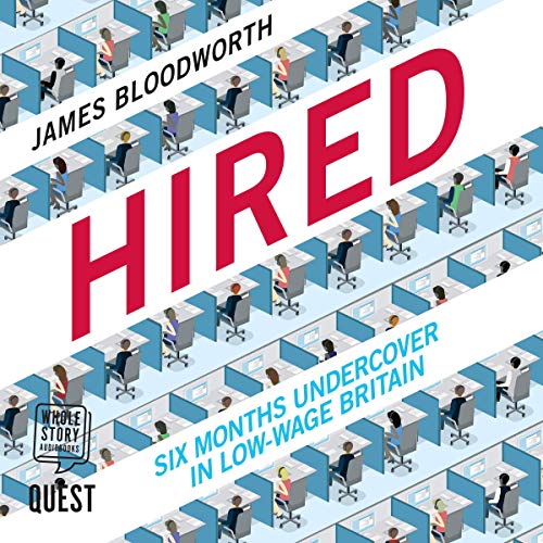 Cover of Hired: Six Months Undercover in Low-Wage Britain