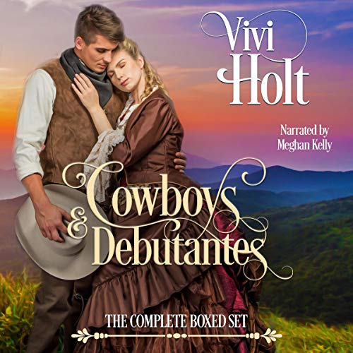 Cover of Cowboys & Debutantes Historical: The Complete Series