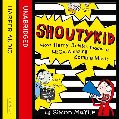 Cover of How Harry Riddles Made a Mega-Amazing Zombie Movie