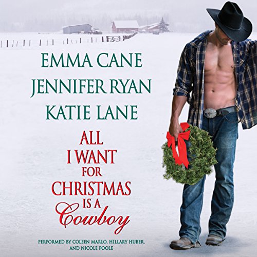 Cover of All I Want for Christmas is a Cowboy