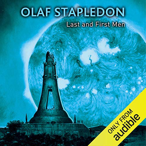 Cover of Last and First Men